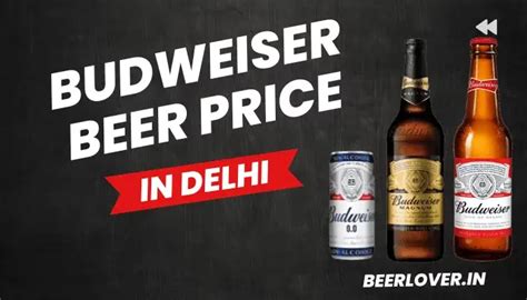 Beer Prices in Delhi 